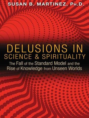 Delusions in Science and Spirituality - ebook